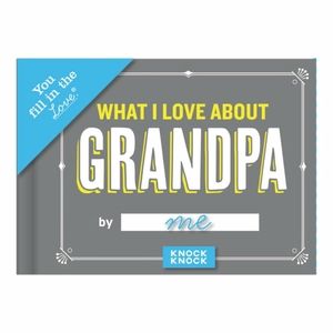 Knock Knock What I Love about Grandpa Fill in the Blank Love Book NWT
